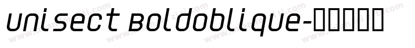 Unisect BoldOblique字体转换